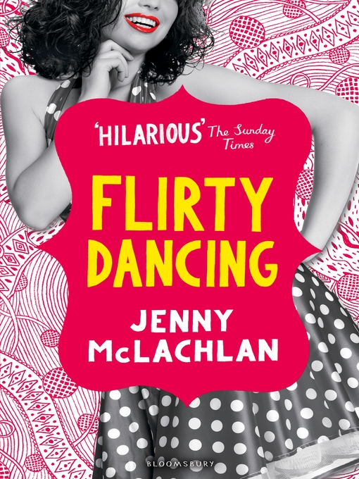 Title details for Flirty Dancing by Jenny McLachlan - Available